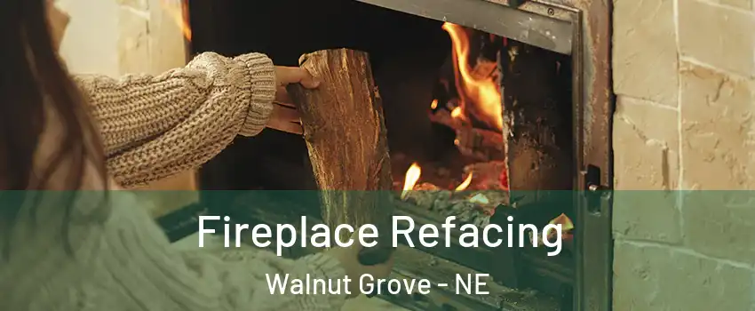 Fireplace Refacing Walnut Grove - NE