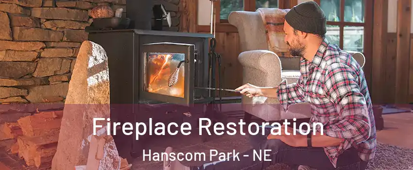 Fireplace Restoration Hanscom Park - NE