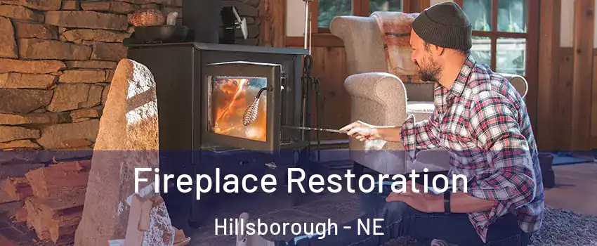 Fireplace Restoration Hillsborough - NE