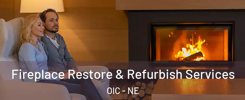 Fireplace Restore & Refurbish Services OIC - NE
