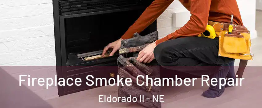 Fireplace Smoke Chamber Repair Eldorado II - NE