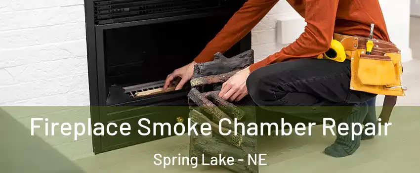 Fireplace Smoke Chamber Repair Spring Lake - NE