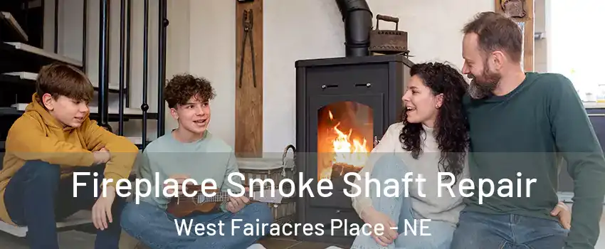 Fireplace Smoke Shaft Repair West Fairacres Place - NE
