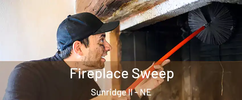 Fireplace Sweep Sunridge II - NE