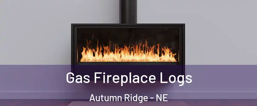 Gas Fireplace Logs Autumn Ridge - NE