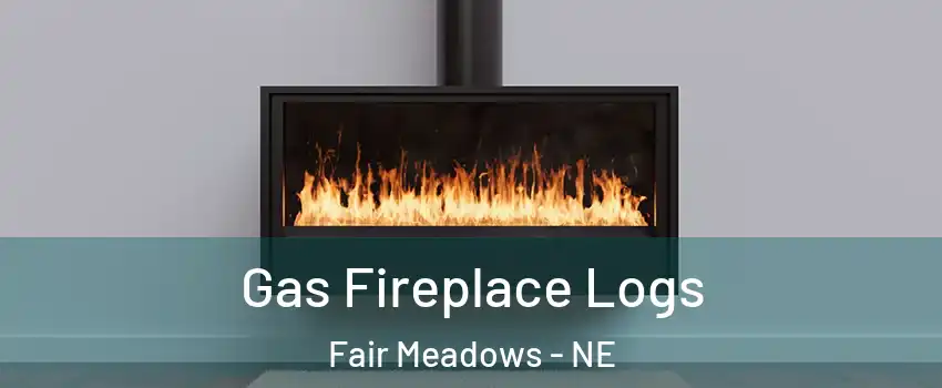 Gas Fireplace Logs Fair Meadows - NE
