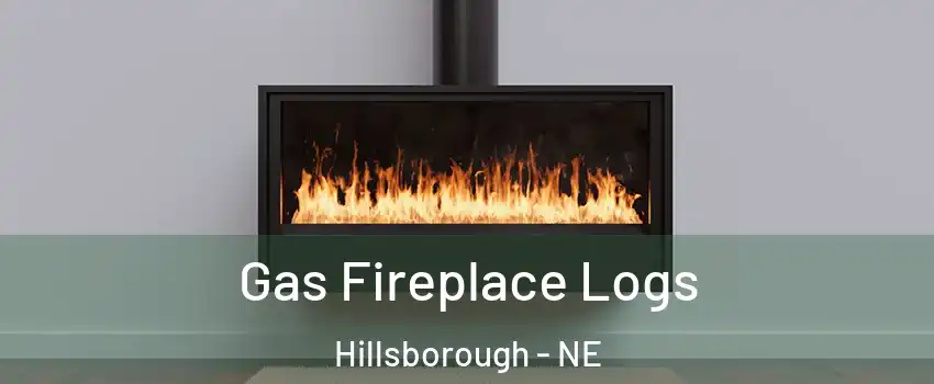 Gas Fireplace Logs Hillsborough - NE