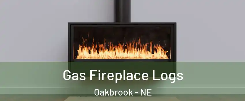 Gas Fireplace Logs Oakbrook - NE