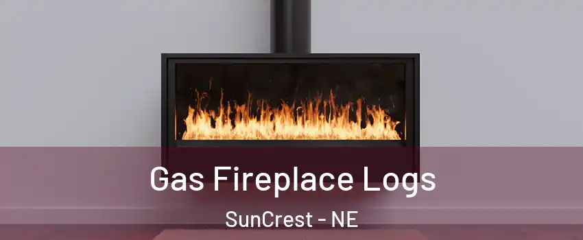 Gas Fireplace Logs SunCrest - NE