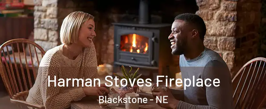 Harman Stoves Fireplace Blackstone - NE
