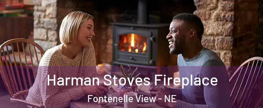 Harman Stoves Fireplace Fontenelle View - NE