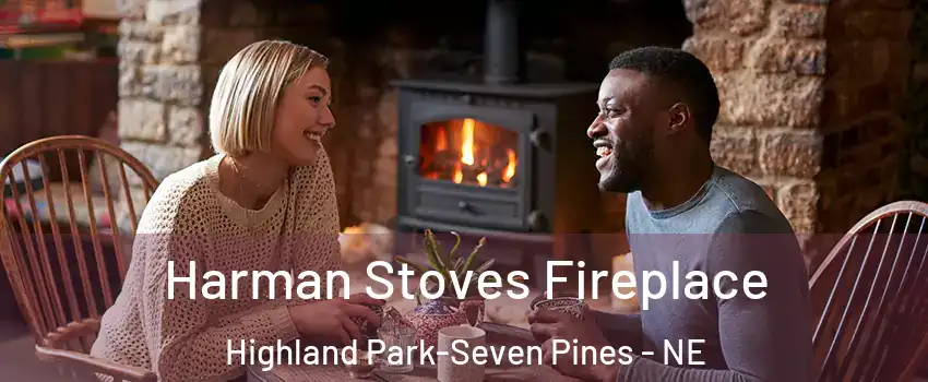 Harman Stoves Fireplace Highland Park-Seven Pines - NE