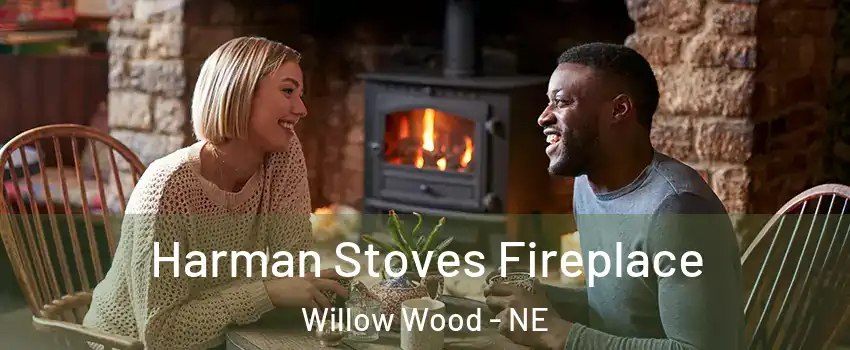 Harman Stoves Fireplace Willow Wood - NE
