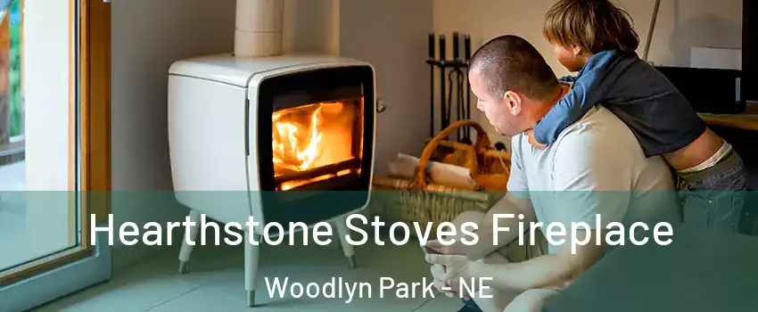 Hearthstone Stoves Fireplace Woodlyn Park - NE