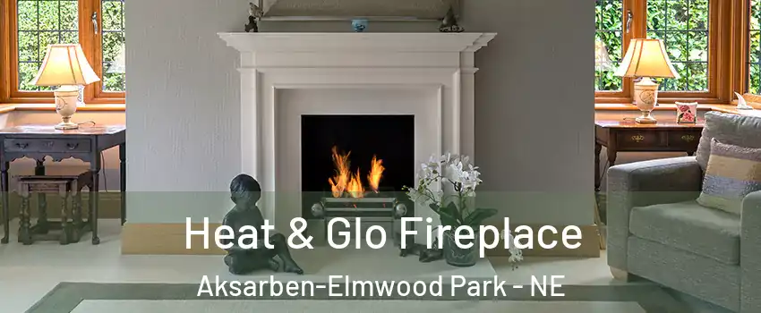 Heat & Glo Fireplace Aksarben-Elmwood Park - NE