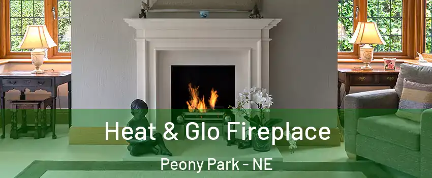 Heat & Glo Fireplace Peony Park - NE