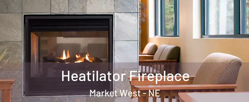Heatilator Fireplace Market West - NE