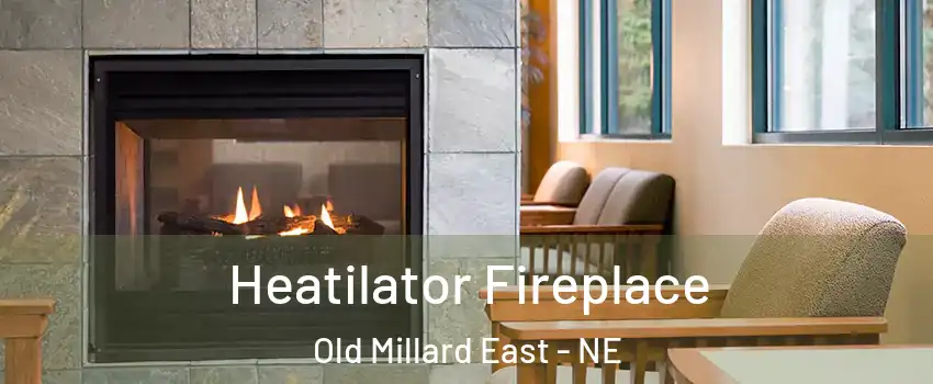 Heatilator Fireplace Old Millard East - NE