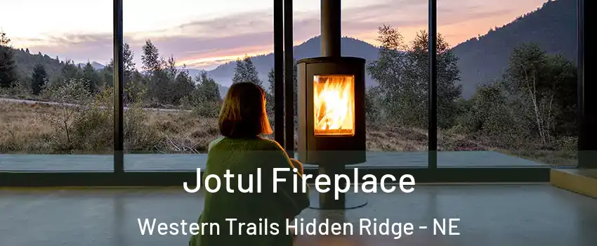 Jotul Fireplace Western Trails Hidden Ridge - NE