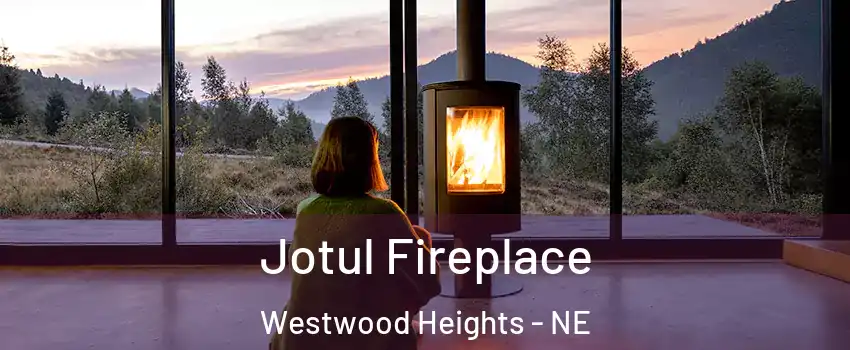 Jotul Fireplace Westwood Heights - NE