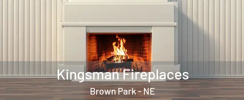 Kingsman Fireplaces Brown Park - NE