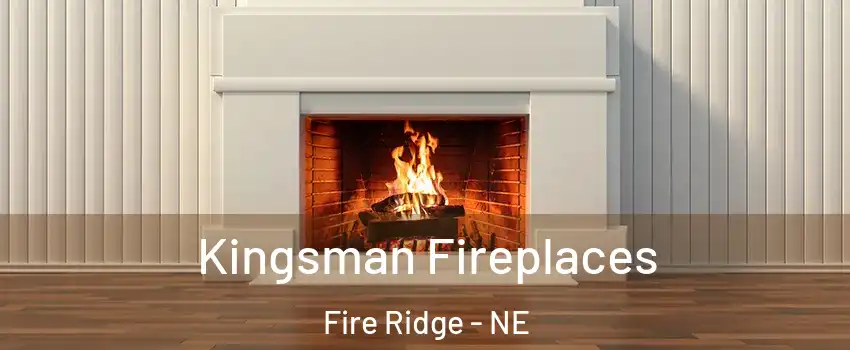 Kingsman Fireplaces Fire Ridge - NE