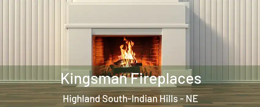 Kingsman Fireplaces Highland South-Indian Hills - NE
