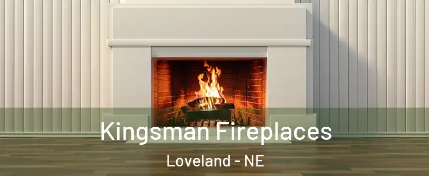 Kingsman Fireplaces Loveland - NE