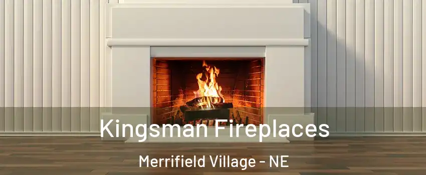 Kingsman Fireplaces Merrifield Village - NE