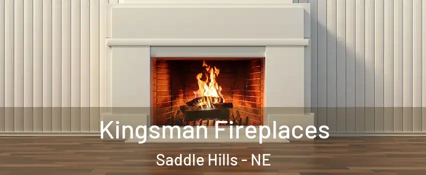 Kingsman Fireplaces Saddle Hills - NE