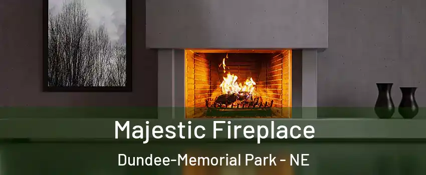 Majestic Fireplace Dundee-Memorial Park - NE
