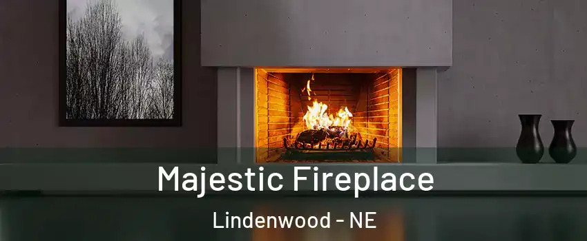 Majestic Fireplace Lindenwood - NE