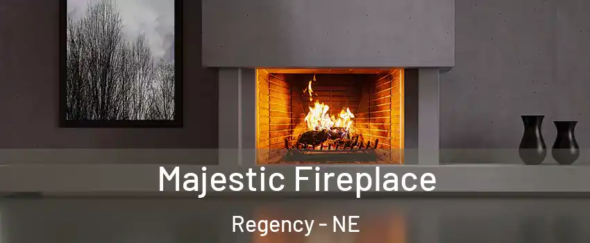 Majestic Fireplace Regency - NE