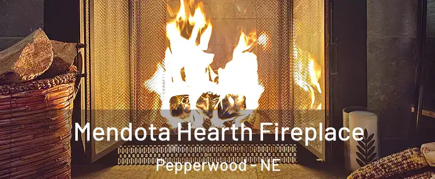 Mendota Hearth Fireplace Pepperwood - NE