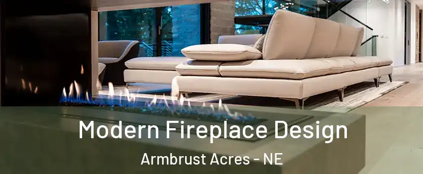 Modern Fireplace Design Armbrust Acres - NE