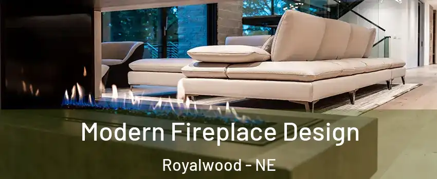 Modern Fireplace Design Royalwood - NE