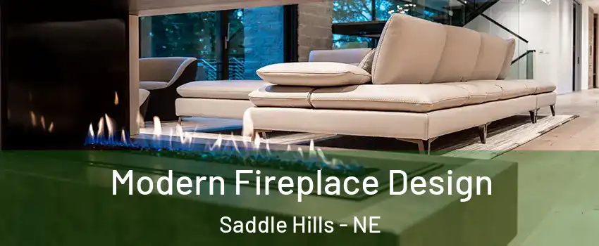 Modern Fireplace Design Saddle Hills - NE