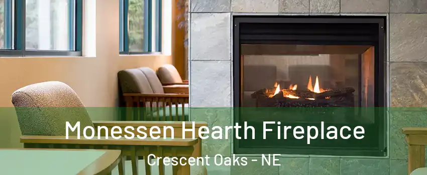 Monessen Hearth Fireplace Crescent Oaks - NE