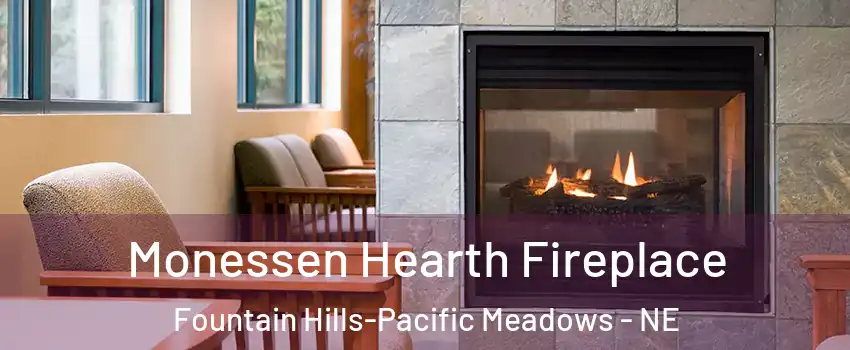 Monessen Hearth Fireplace Fountain Hills-Pacific Meadows - NE