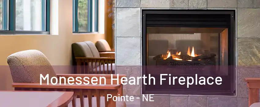 Monessen Hearth Fireplace Pointe - NE
