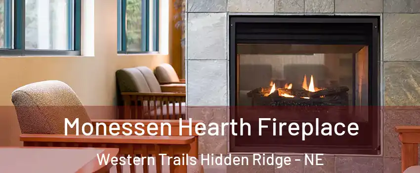 Monessen Hearth Fireplace Western Trails Hidden Ridge - NE