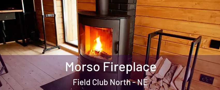 Morso Fireplace Field Club North - NE