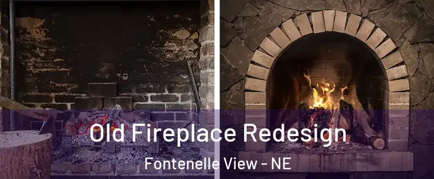 Old Fireplace Redesign Fontenelle View - NE