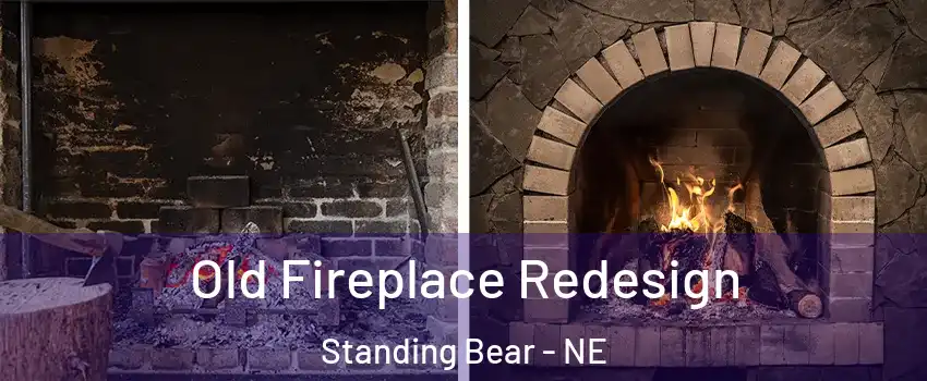 Old Fireplace Redesign Standing Bear - NE