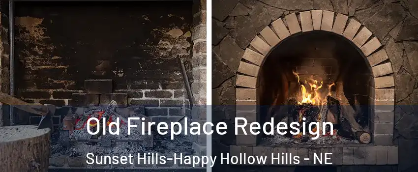 Old Fireplace Redesign Sunset Hills-Happy Hollow Hills - NE
