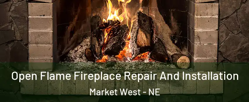 Open Flame Fireplace Repair And Installation Market West - NE