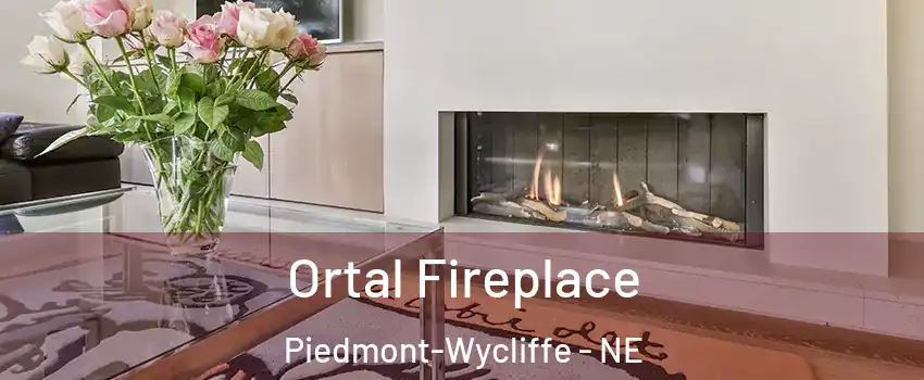 Ortal Fireplace Piedmont-Wycliffe - NE