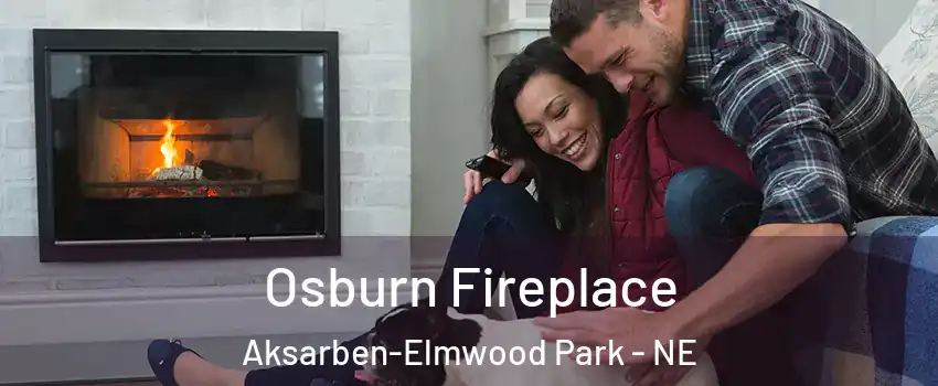 Osburn Fireplace Aksarben-Elmwood Park - NE