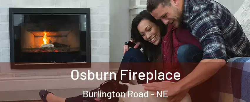 Osburn Fireplace Burlington Road - NE