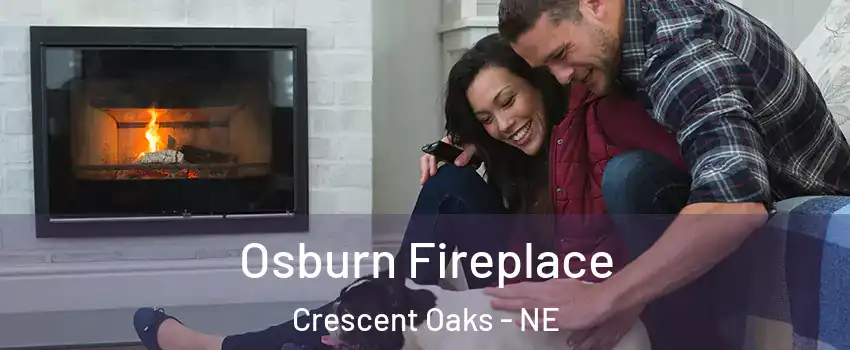 Osburn Fireplace Crescent Oaks - NE